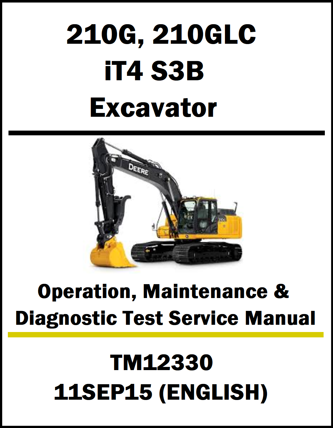 Manual cover for Deere 210G, 210GLC IT4 S3B Excavator with a yellow excavator illustration on a white background.