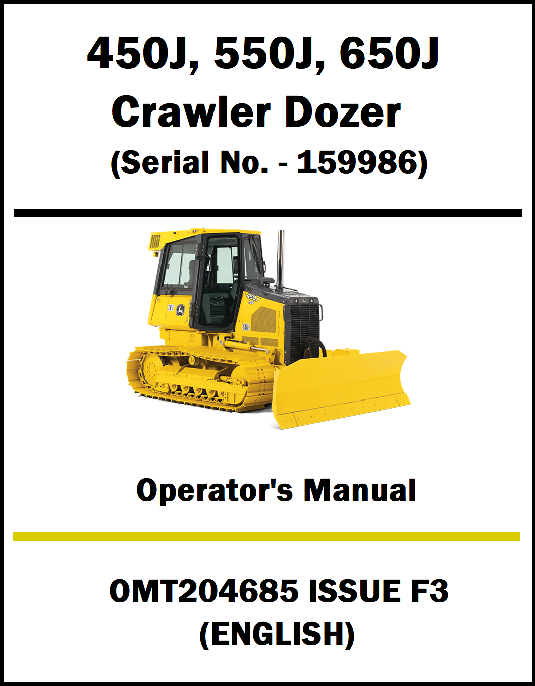Operator's manual cover for 450J, 550J, 650J Crawler Dozer with a yellow bulldozer illustration on a white background.