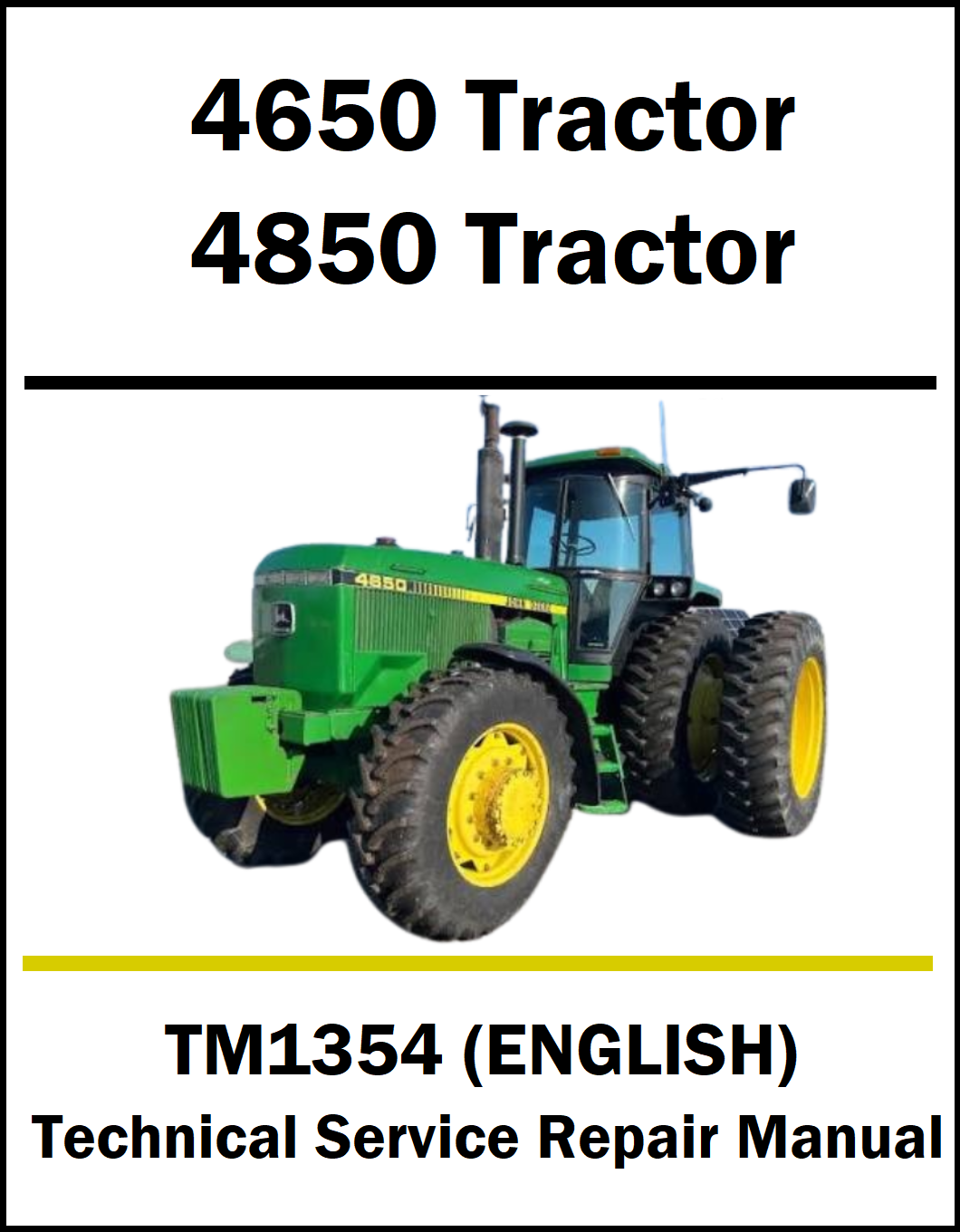 A book cover for a John Deere 4650 and 4850 tractor technical service repair manual, TM1354 in English, featuring a green and yellow tractor on a white background with black text.