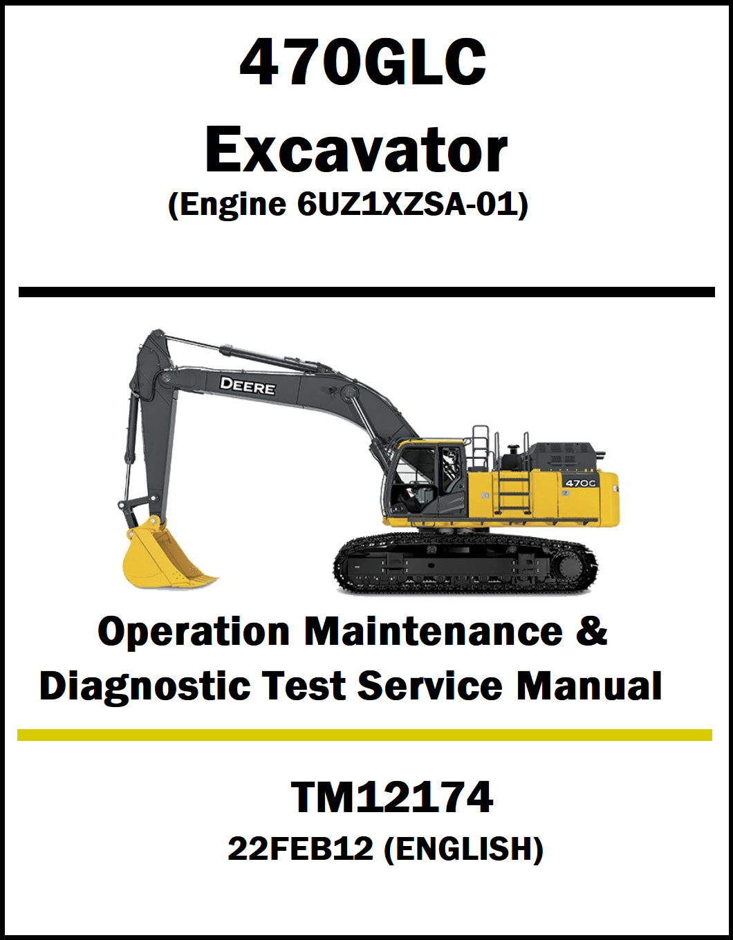 Service manual cover for John Deere 470GLC excavator with technical specifications.