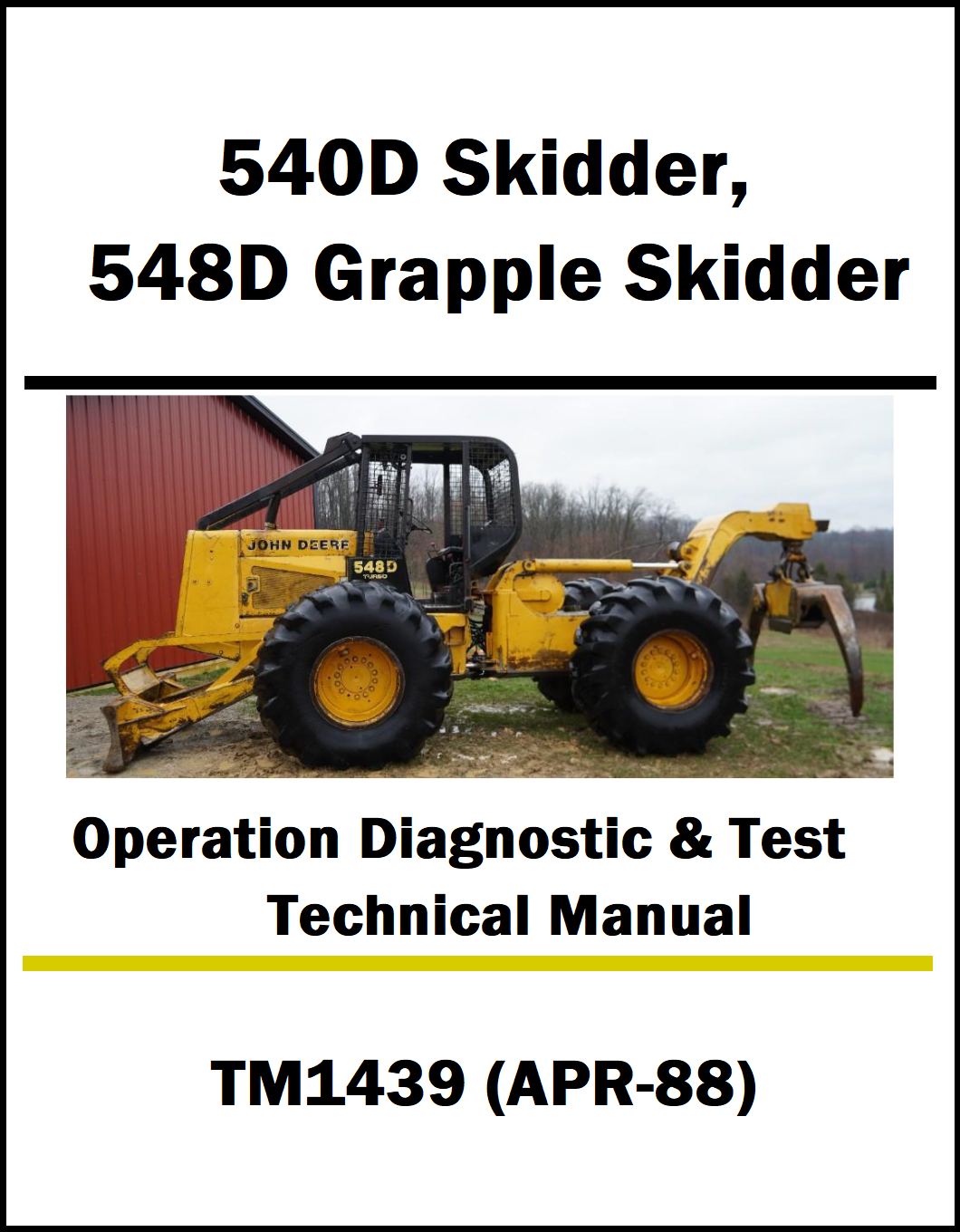 Manual cover for John Deere 540D and 548D skidders with a photo of the equipment.