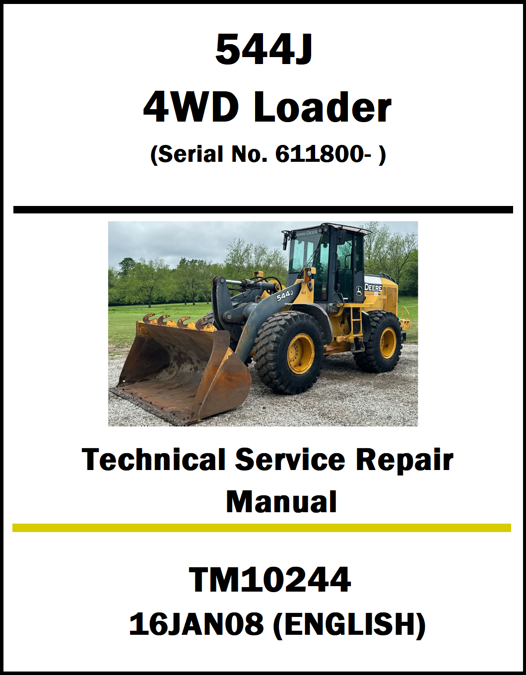 Technical service repair manual for a 544J 4WD Loader with a picture of the loader on a white background.