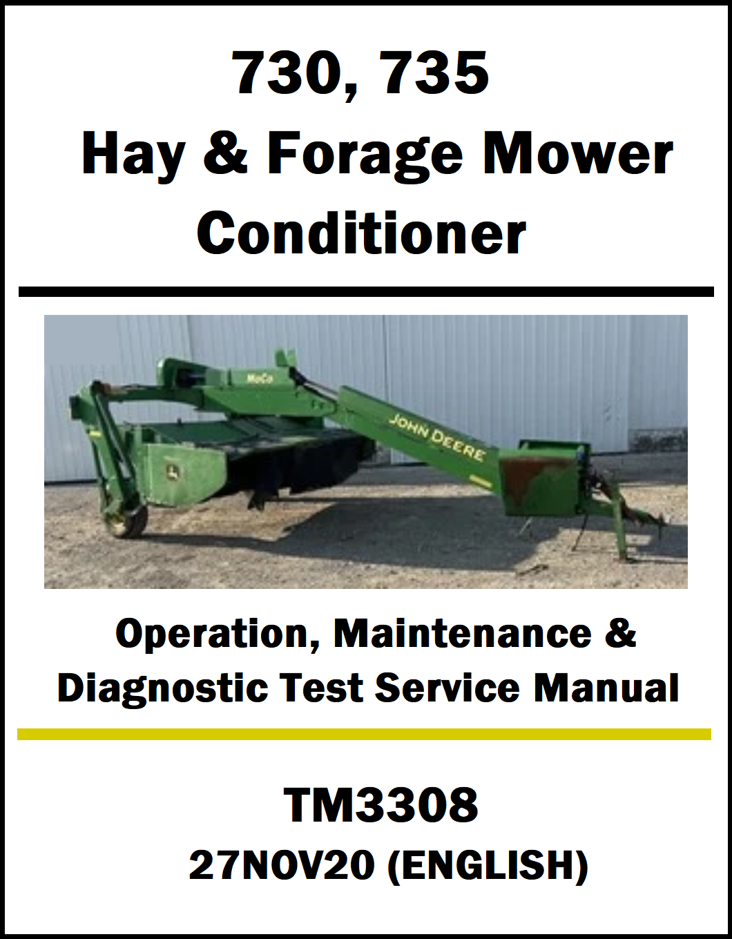 Manual for John Deere 730 and 735 Hay & Forage Mower Conditioner with a photo of the equipment on a white background.