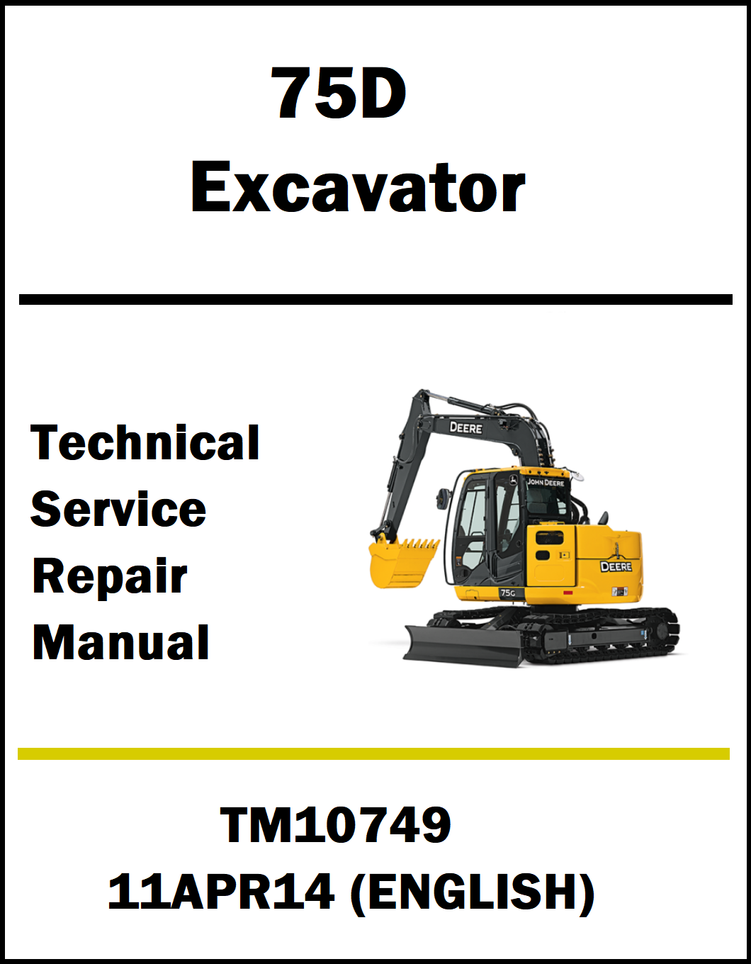 Technical service repair manual for 75D Excavator with a yellow excavator illustration on a white background.