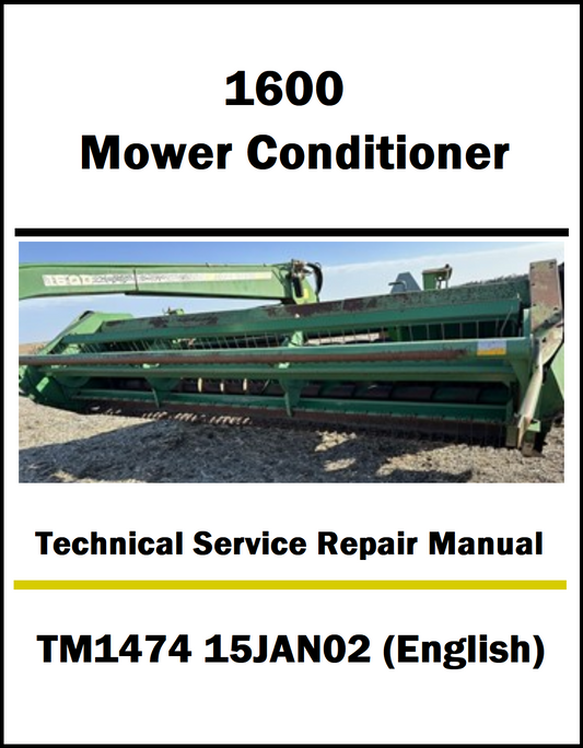 Technical service repair manual cover for 1600 Mower Conditioner with a photo of the equipment on a white background.