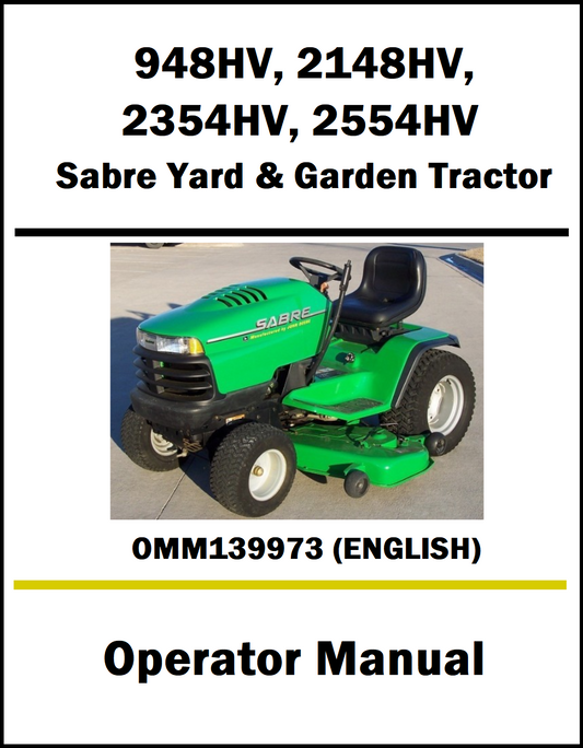 John Deere 1948HV 2148HV 2354HV 2554HV Sabre Yard & Garden Tractor OMM139973 (Operator's Manual) Cover Pic