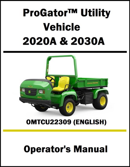 John Deere 2020A, 2030A Progator Utility Vehicle OMTCU22309 (Operator's Manual) Cover Pic