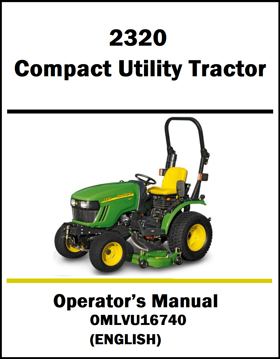 A book cover for a John Deere 2320 Compact Utility Tractor Operator's Manual, featuring a photo of the green and yellow tractor on a white background with black text.