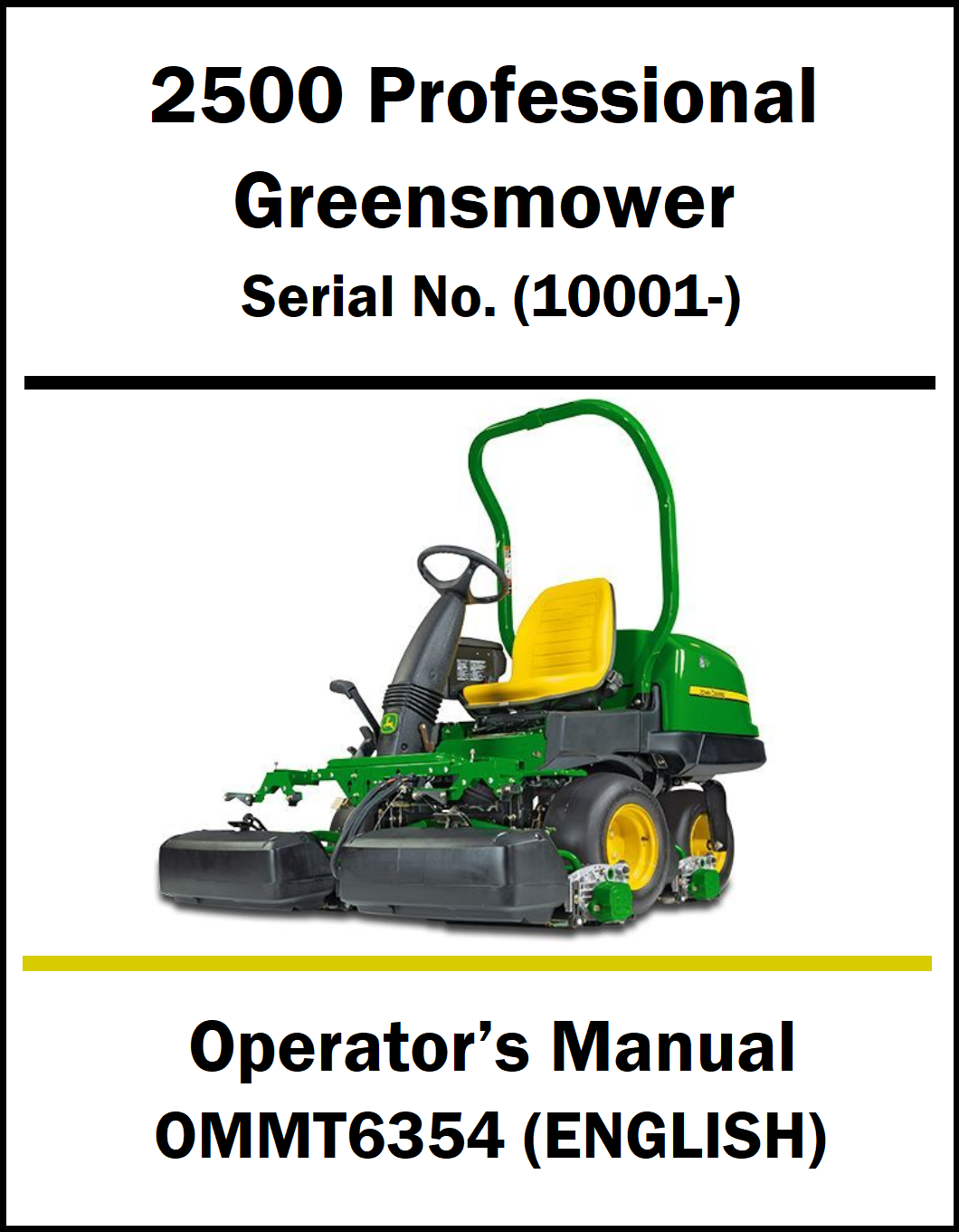 A document cover for a John Deere 2500 Professional Greensmower operator's manual, showing a photo of the green and yellow riding mower with text details.