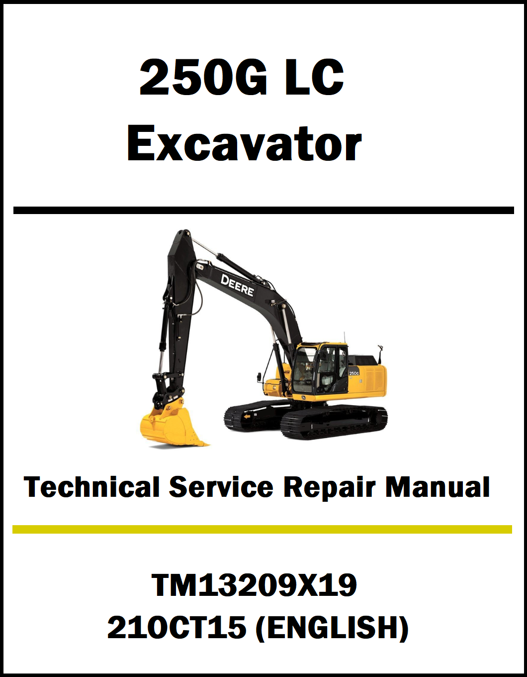Technical service repair manual for John Deere 250G LC excavator on a white background