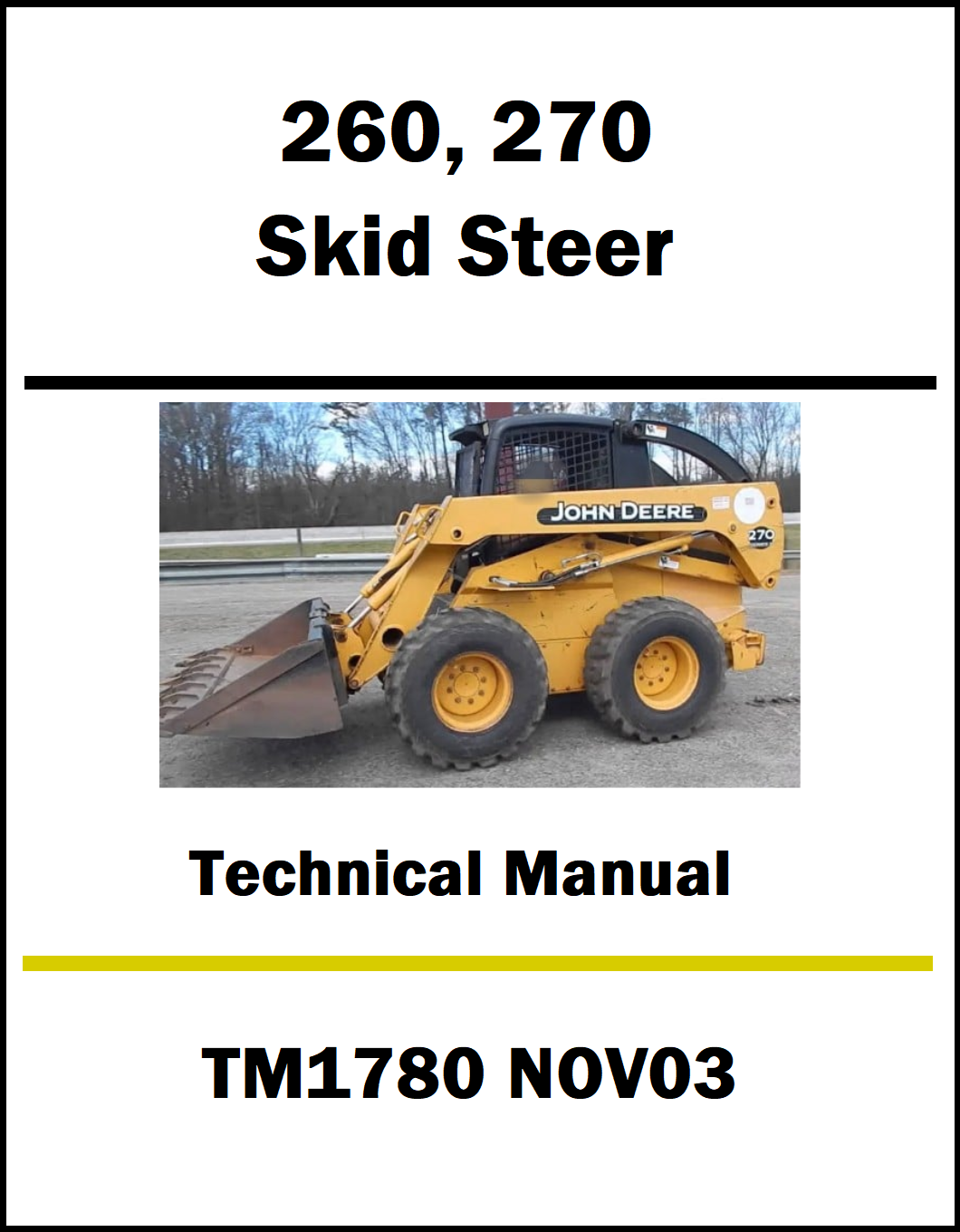 Technical manual cover for John Deere 260 and 270 skid steer with a photo of the skid steer on a white background.