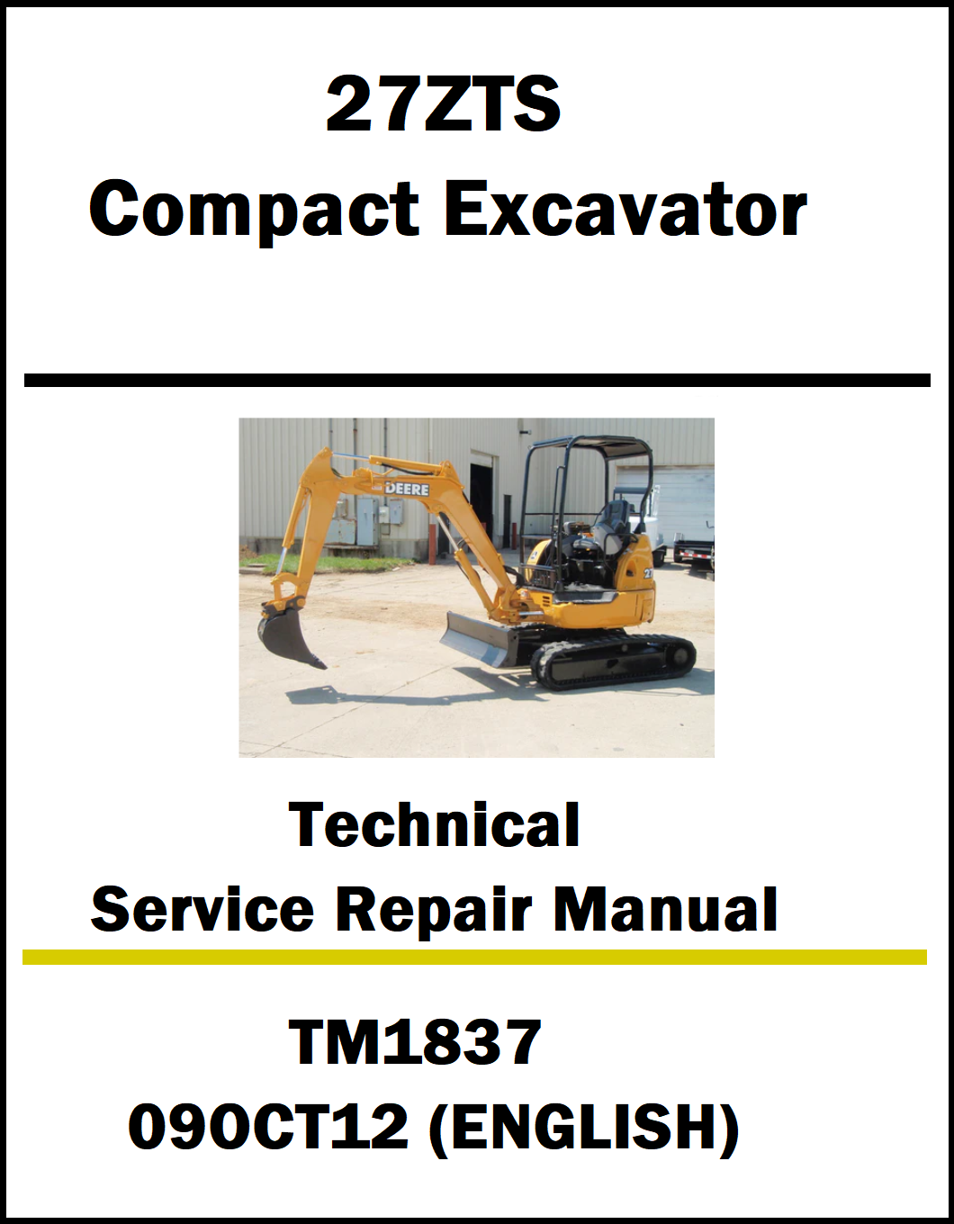 Technical service repair manual cover for 27ZTS compact excavator with a picture of the excavator on a white background.