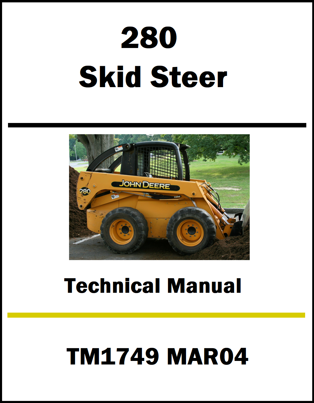 Technical manual cover for John Deere 280 Skid Steer with a photo of the skid steer on a white background.