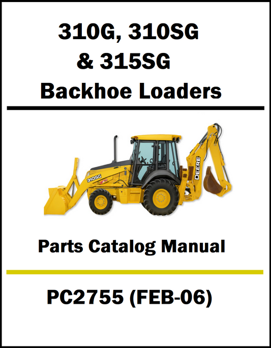 Parts catalog manual cover for 310G, 310SG, and 315SG backhoe loaders with a yellow loader illustration.