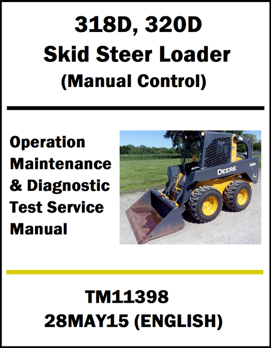 Manual cover for John Deere 318D and 320D skid steer loader with a picture of the loader on a white background.