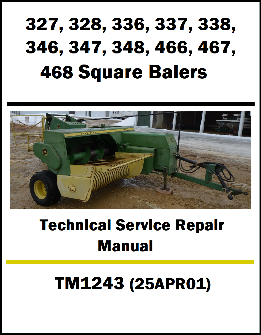 Technical service repair manual for square balers with a picture of a green baler on a white background.