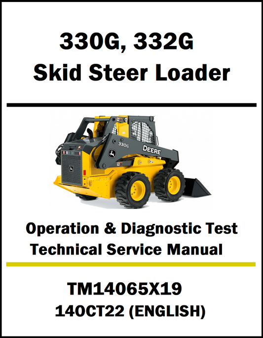 Technical service manual cover for Deere 330G and 332G skid steer loaders with product image and text.