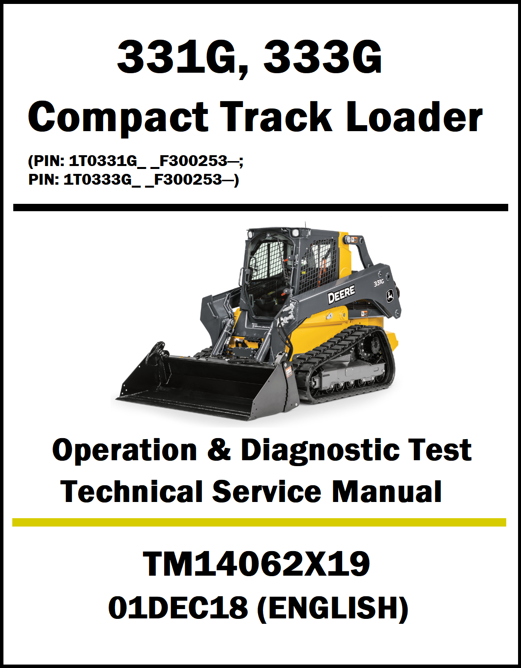 Technical service manual for John Deere 331G and 333G compact track loaders on a white background.