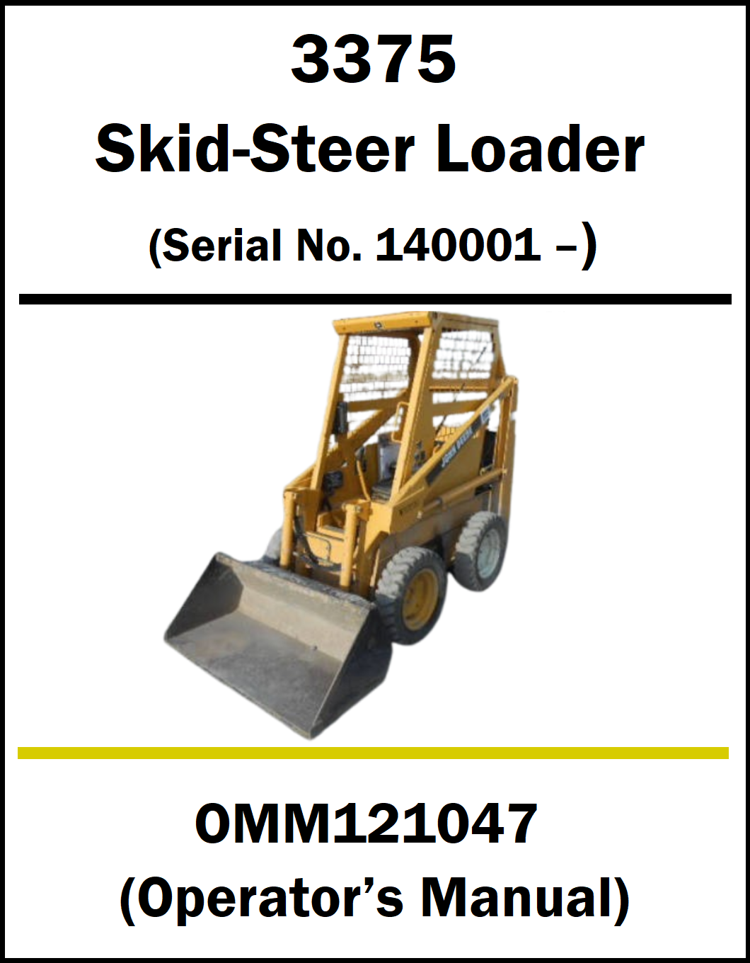 A manual cover page for a 3375 Skid-Steer Loader, showing a yellow skid steer loader with a front bucket on a white background with black and yellow text.
