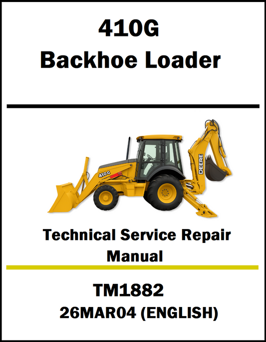 Technical service repair manual cover for 410G Backhoe Loader with a yellow backhoe loader illustration on a white background.