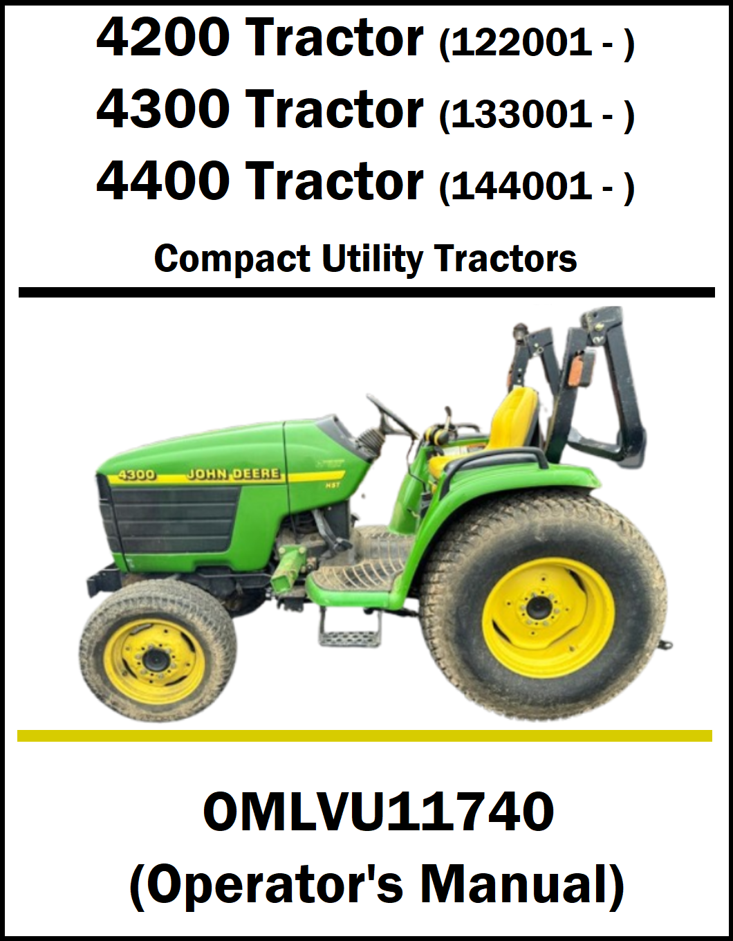 A white cover-style graphic for an operator's manual, featuring a green and yellow John Deere tractor illustration and black text listing tractor model numbers and the manual code OMLVU11740.