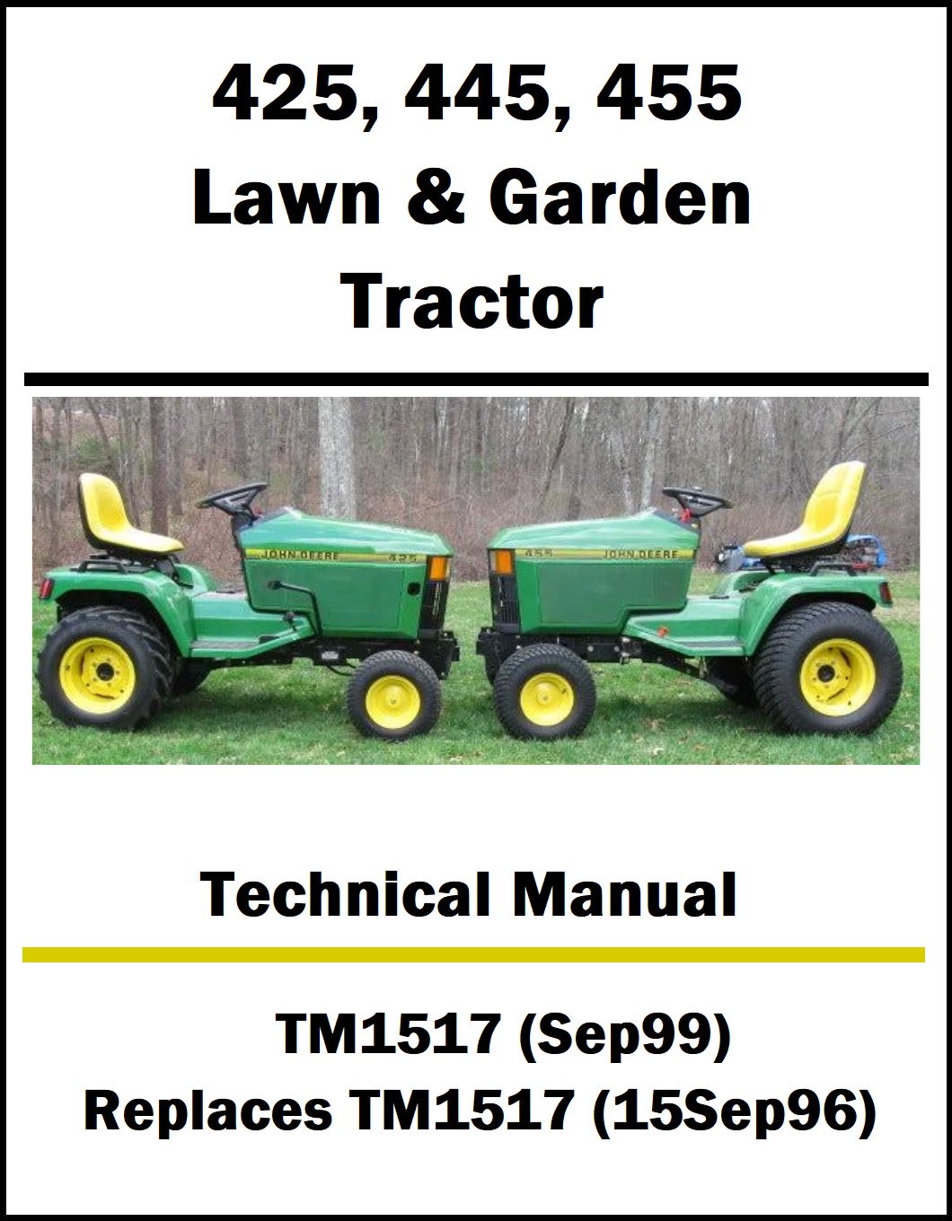 Technical manual cover for John Deere 425, 445, 455 lawn and garden tractors with a photo of two tractors on grass.
