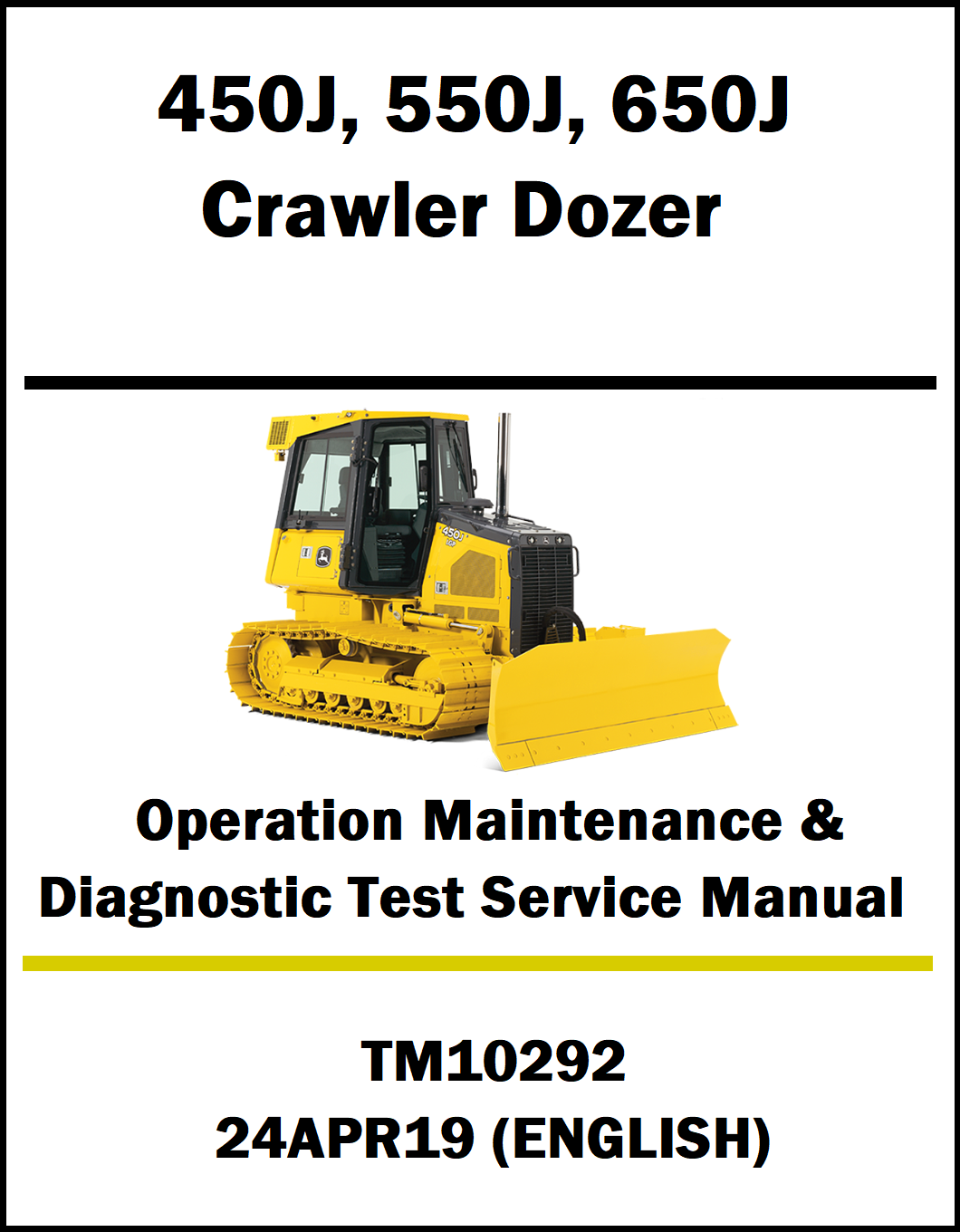 Manual cover for Caterpillar 450J, 550J, 650J Crawler Dozer with a yellow dozer illustration on a white background.