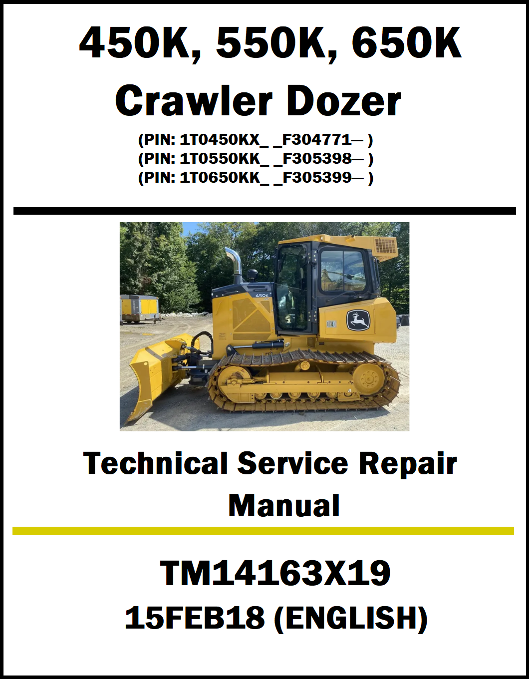 Technical service repair manual cover for John Deere crawler dozer with product details.