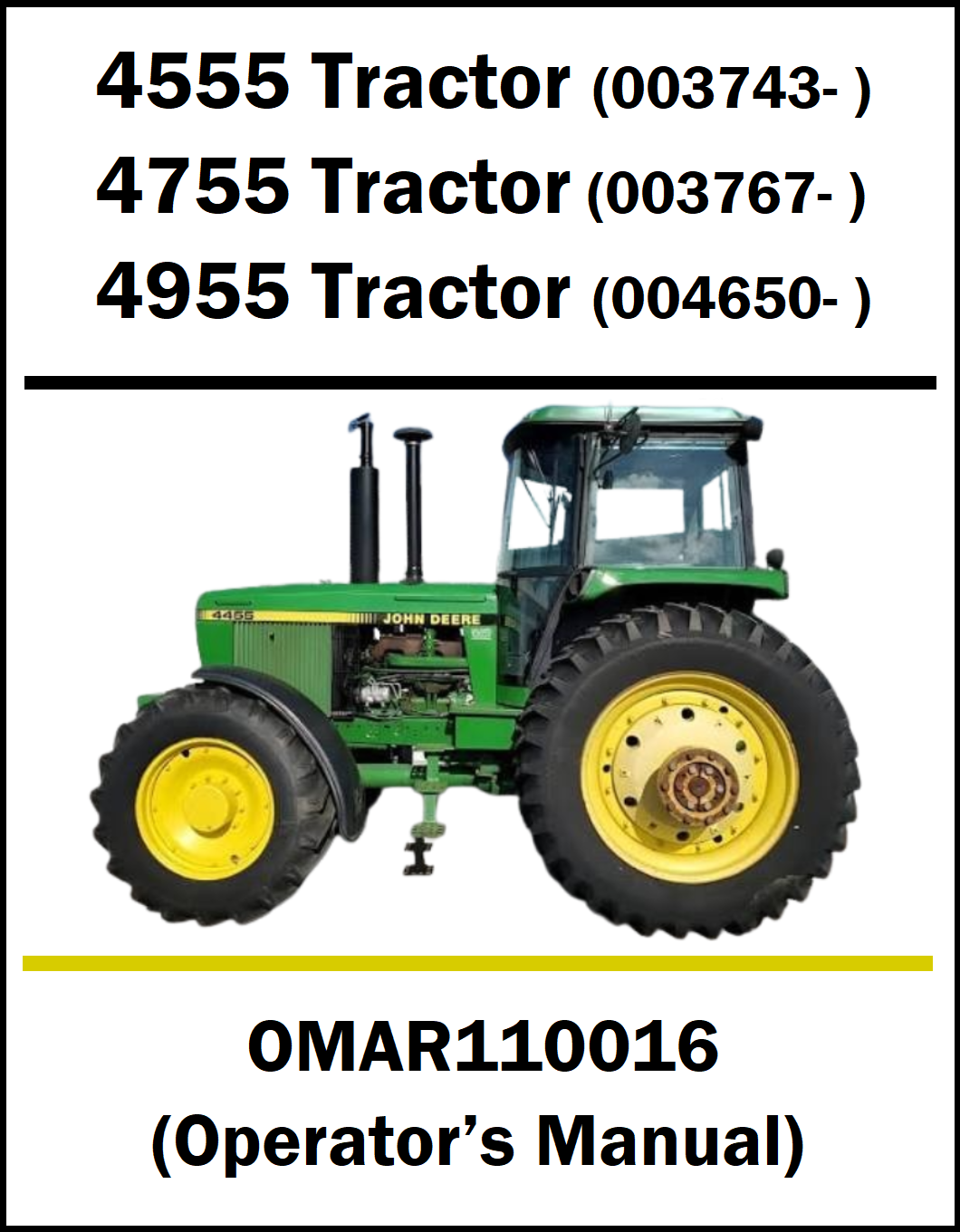 A white cover-style graphic for an operator's manual, featuring a green John Deere tractor with yellow wheels and black tires. Black text at the top lists tractor model numbers, and text at the bottom reads 'OMAR110016 (Operator's Manual)'.