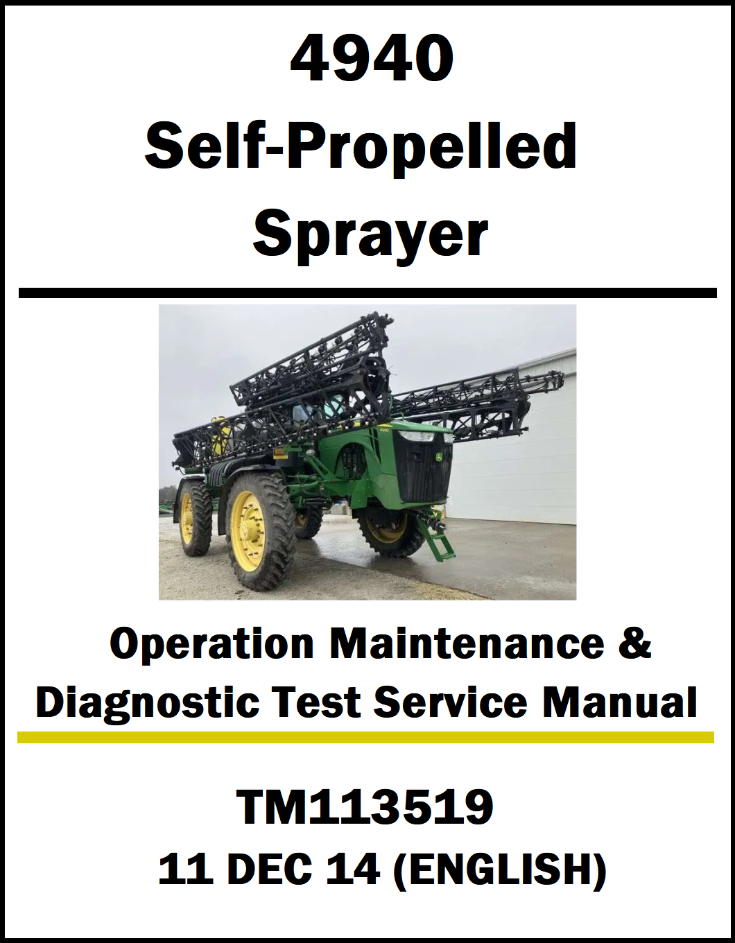Manual cover for John Deere 4940 Self-Propelled Sprayer with a photo of the sprayer on a white background.