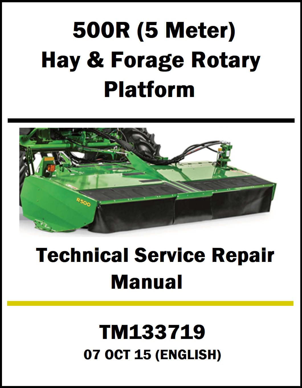 Technical service repair manual cover for a hay and forage rotary platform with green equipment on a white background.