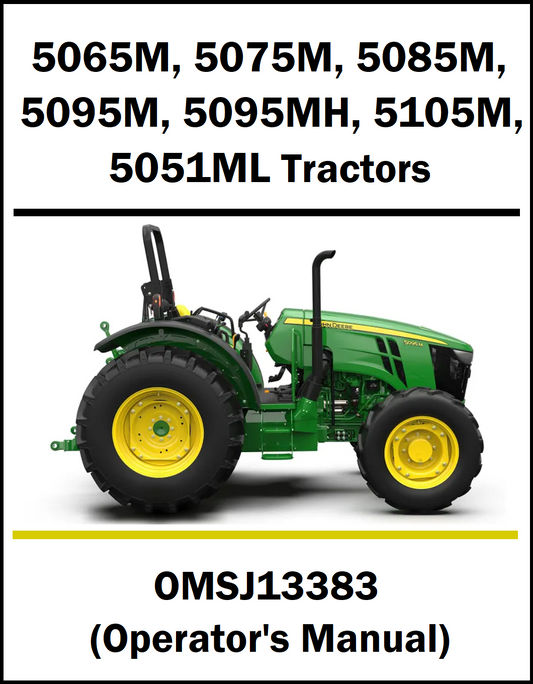 A cover-style graphic for an operator's manual listing John Deere tractors, with text reading '5065M, 5075M, 5085M, 5095M, 5095MH, 5105M, 5051ML Tractors' and 'OMSJ13383 (Operator's Manual)'. A green and yellow tractor is shown on a white background.