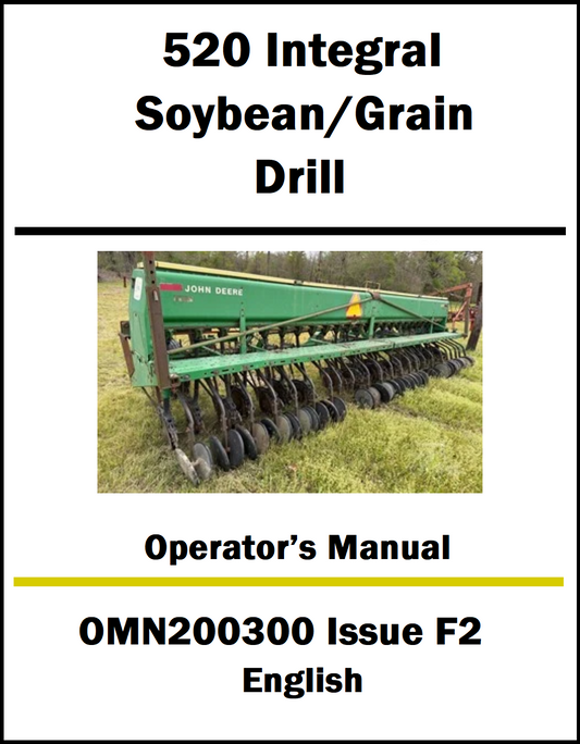 Operator's manual cover for 520 Integral Soybean/Grain Drill with a photo of the equipment.
