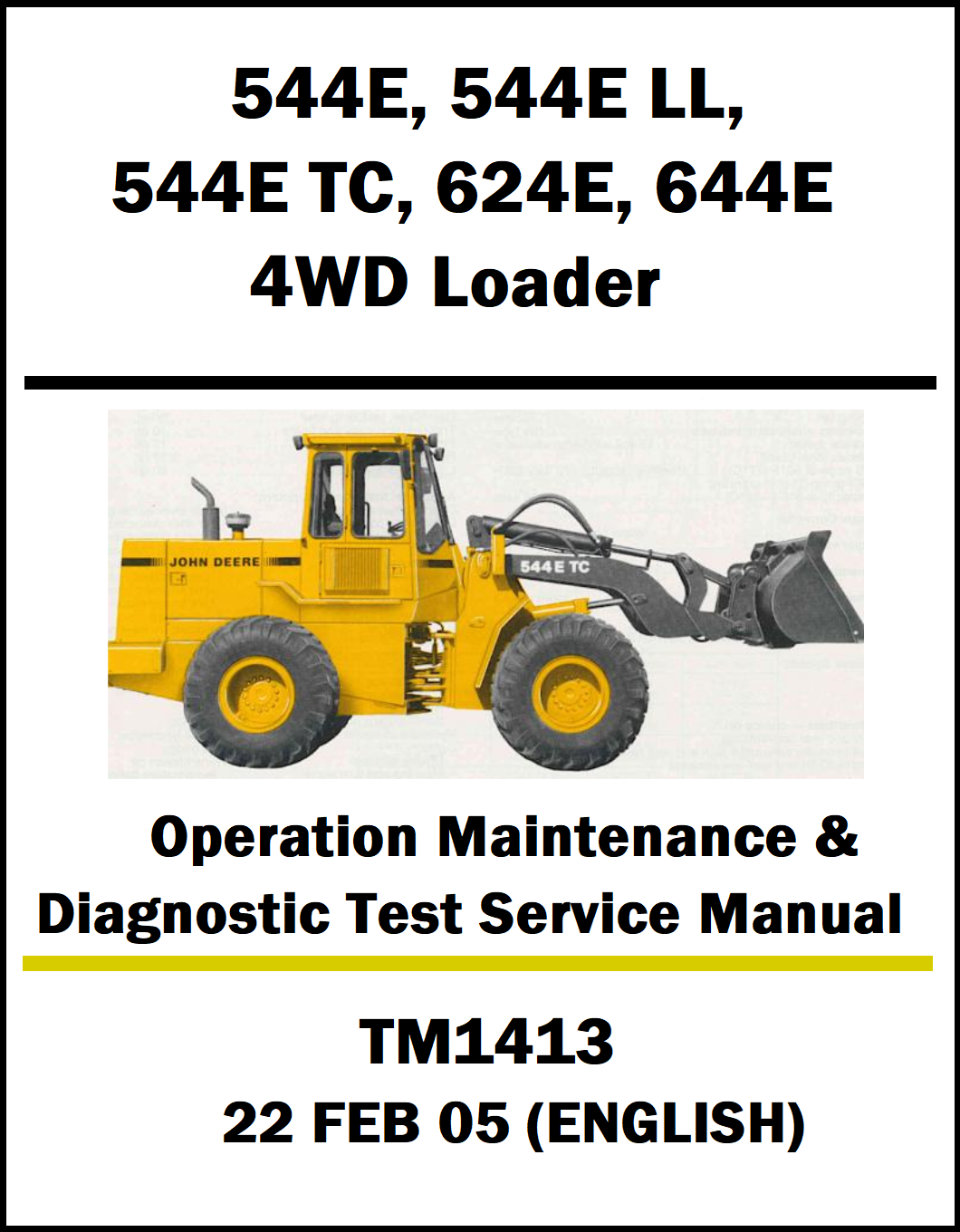 Service manual cover for John Deere 4WD loaders with a yellow loader illustration on a white background.