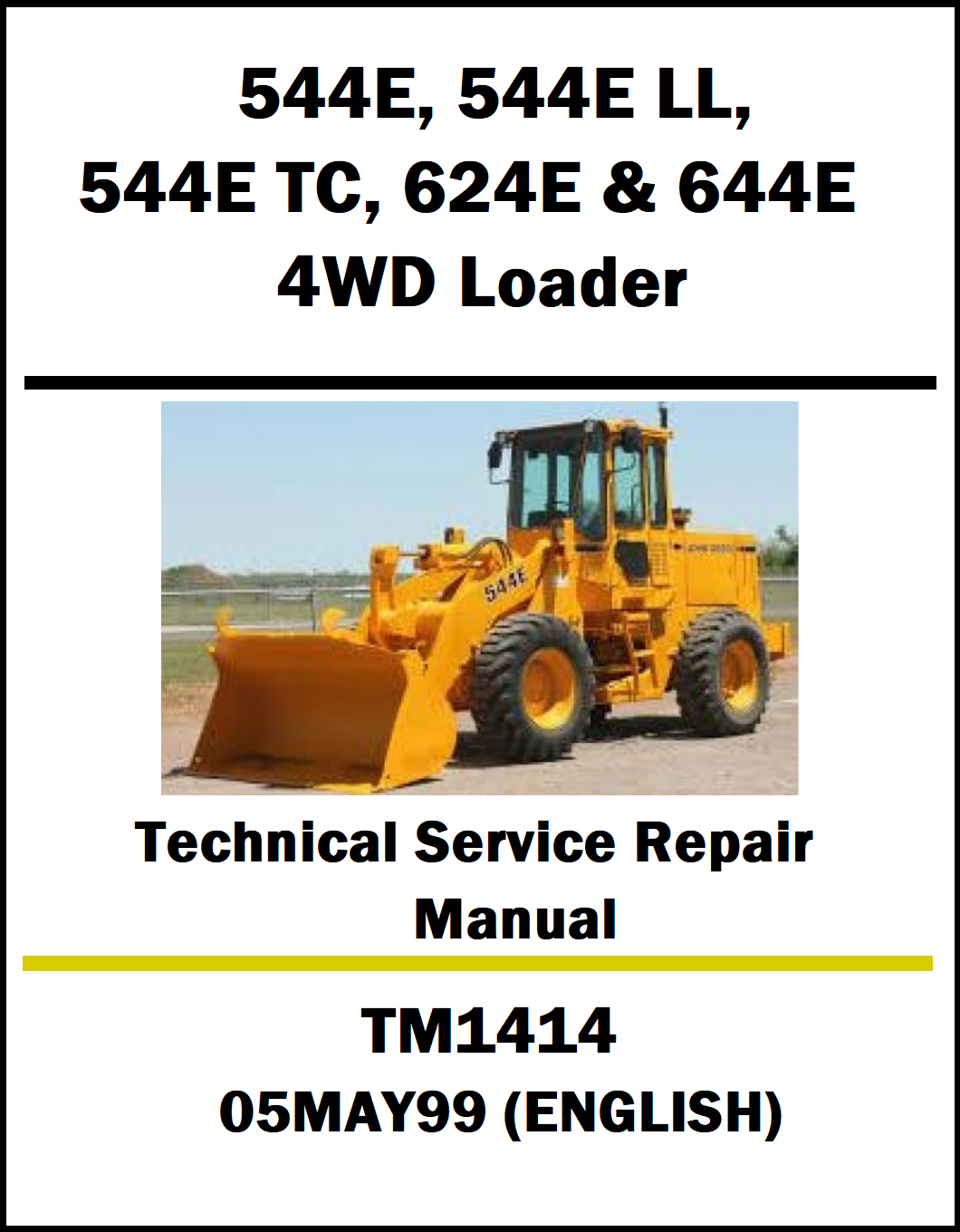 Technical service repair manual cover for John Deere 4WD loaders with a yellow loader on a white background.