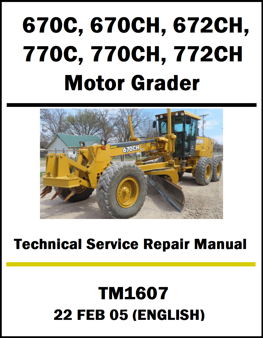 Cover of a technical service repair manual for John Deere motor grader models with a photo of the equipment.