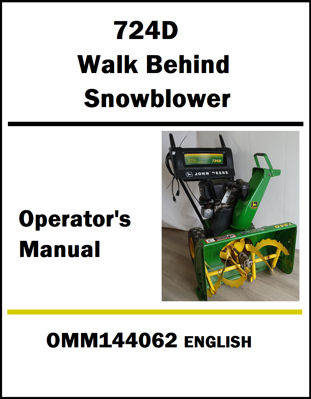 Operator's manual cover for 724D walk-behind snowblower with product image on a white background.
