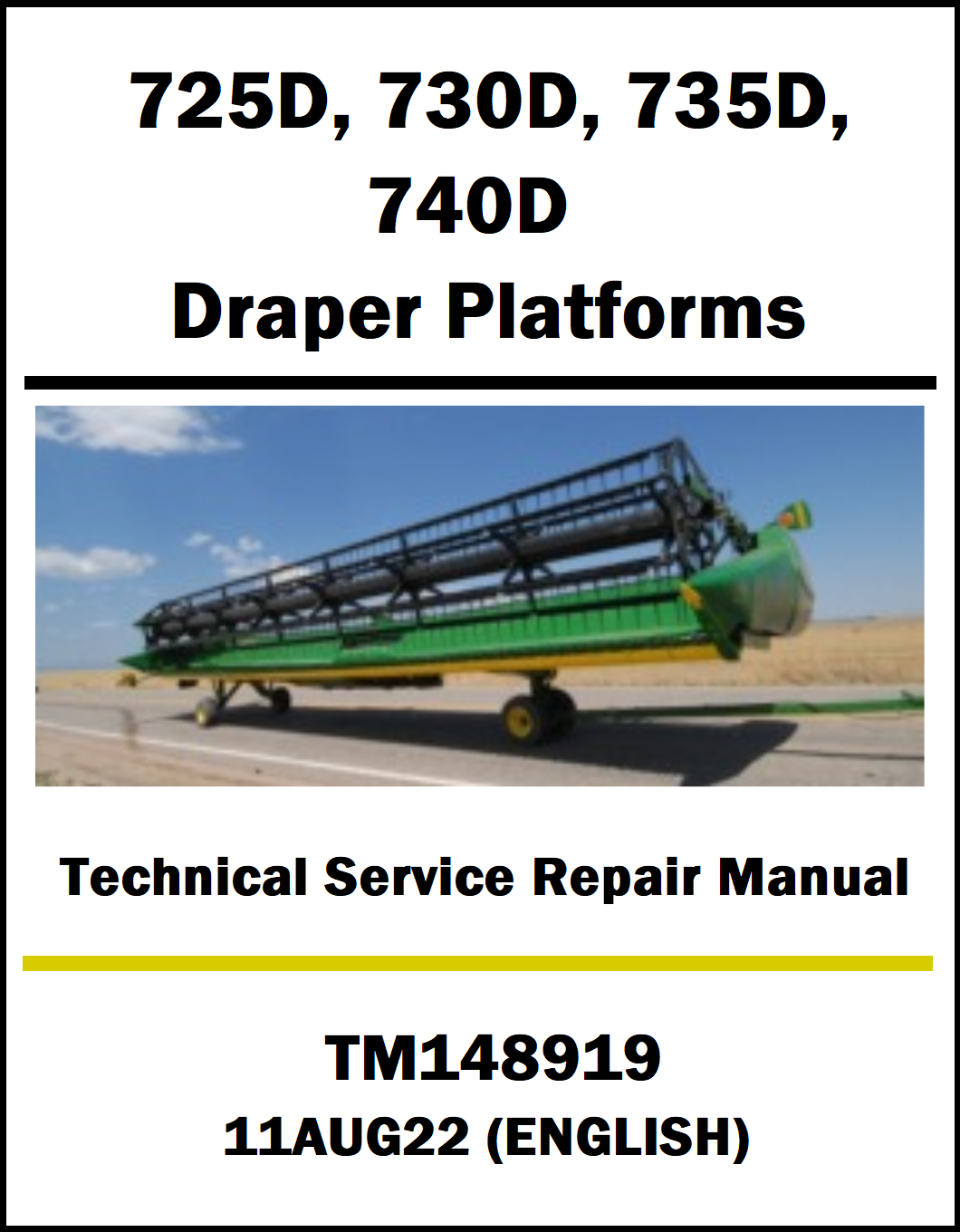 Technical service repair manual cover for 725D, 730D, 735D, 740D Draper Platforms with a tractor and platform on a field background.