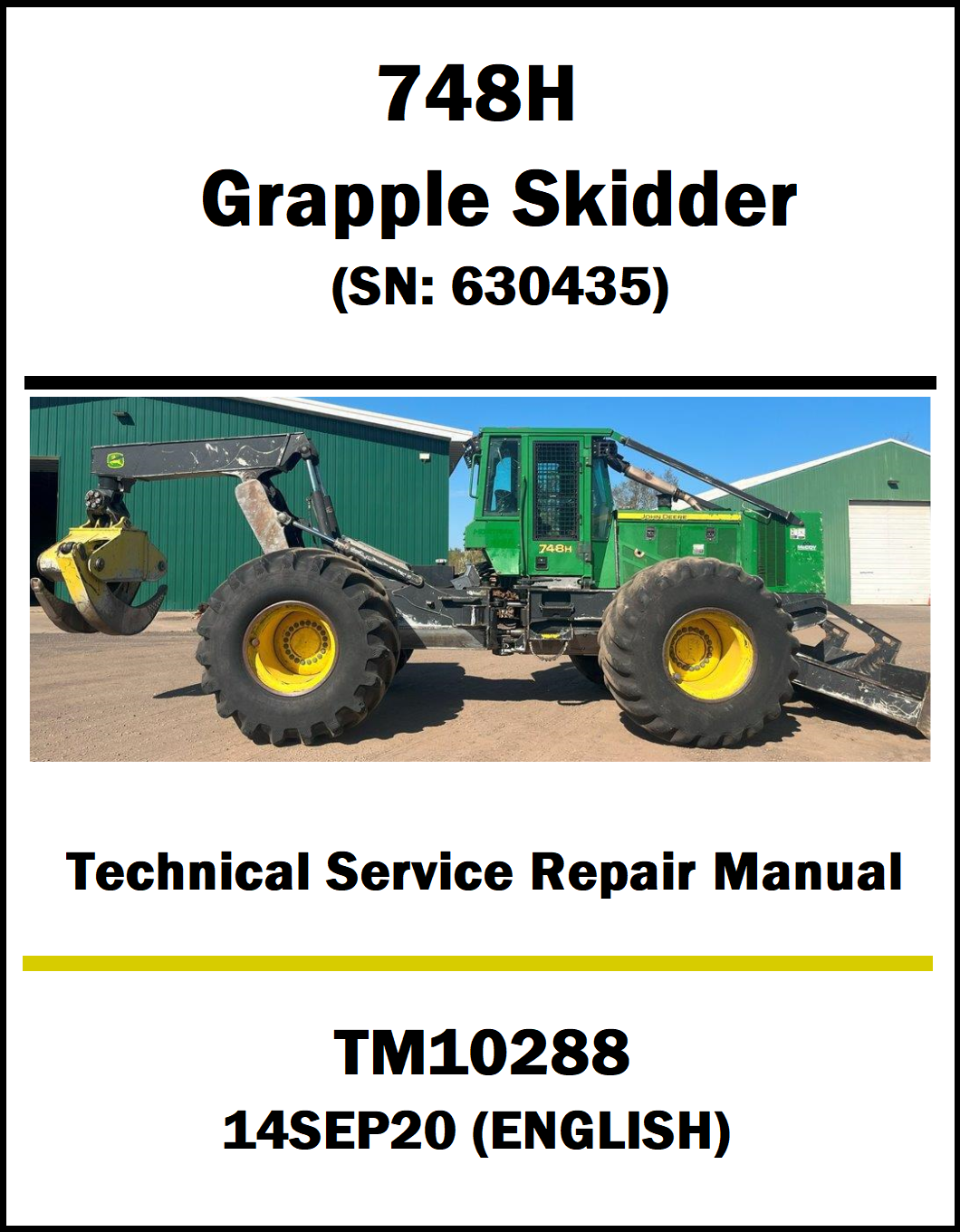 Technical service repair manual cover for John Deere 748H Grapple Skidder with a photo of the skidder.