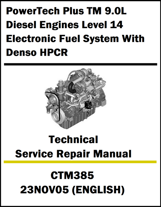 Technical service repair manual for PowerTech Plus TM 9.0L Diesel Engines Level 14 Electronic Fuel System with Denso HPCR