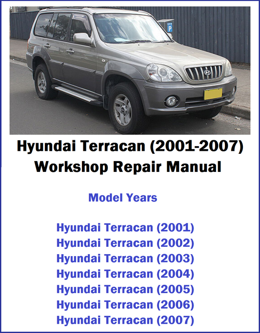 Hyundai Terracan (2001-2007) Workshop Repair Manual